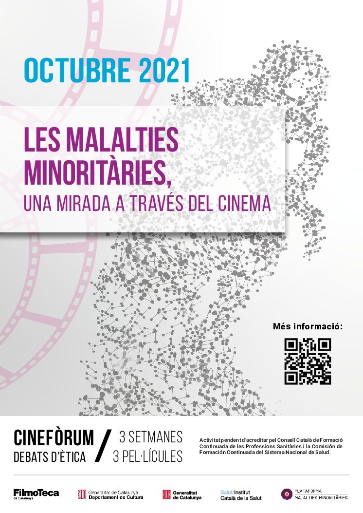 Oct. 2021 – Les malalties minoritàries, una mirada a través del cinema
