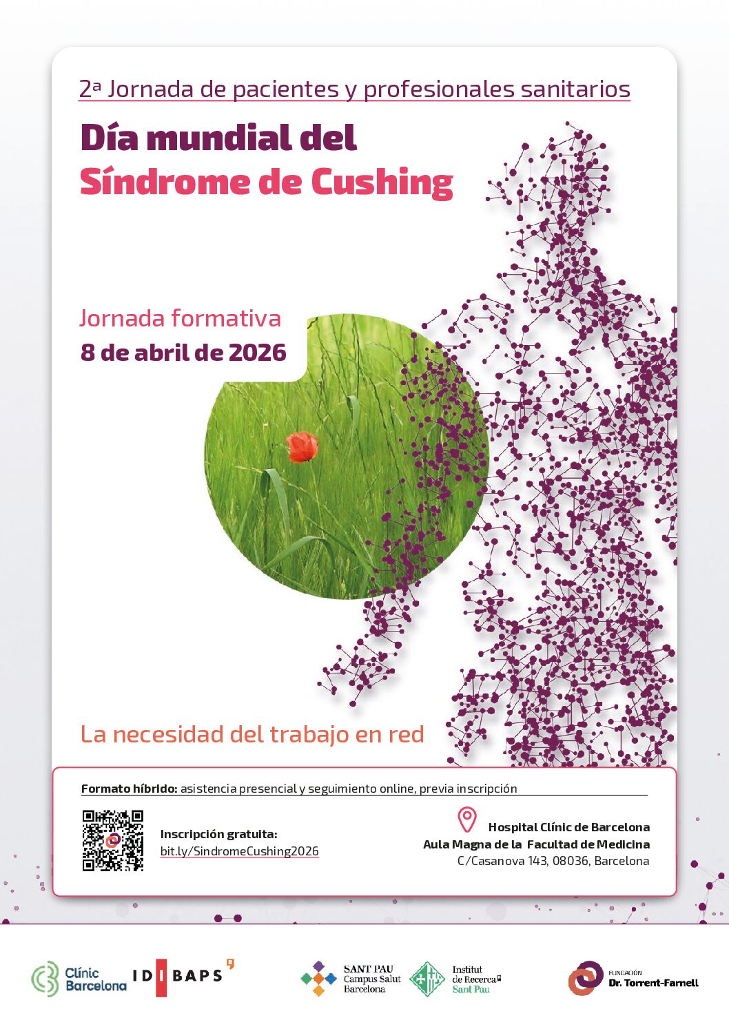 2ª Jornada sobre el Síndrome de Cushing: Un espacio de encuentro entre pacientes y profesionales 2ª Jornada sobre el Síndrome de Cushing: Un espacio de encuentro entre pacientes y profesionales