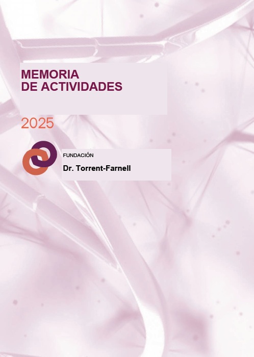 Memoria de Actividades 2025 de la Fundación Dr. Torrent-Farnell